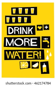 Drink More Water! (Flat Style Vector Illustration Quote Poster Design)