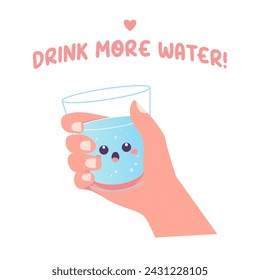 Drink more water hand holding a glass of water vector illustration