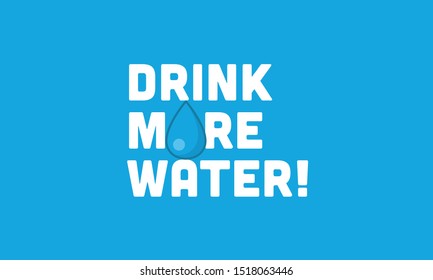 Drink more water typography poster with drop