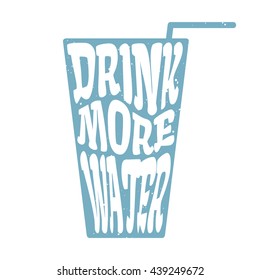 Drink More Water vector glass with straw illustration with lettering. Morning motivational quote with color paint splashes.
