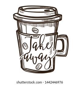 Drink paper takeaway cup coffee shop or house isolated sketch icon vector energetic beverage brewing cafe or bar and restaurant or cafeteria cover and handle organic beans and caffeine emblem or logo.