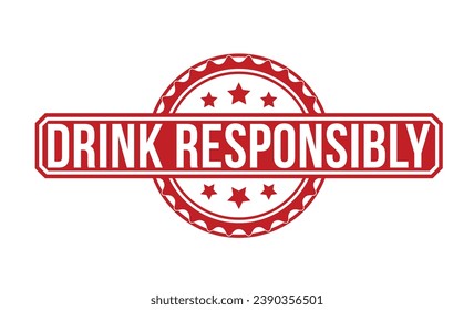 Drink Responsibly Red Rubber Stamp vector design.