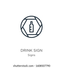 Drink sign icon. Thin linear drink sign outline icon isolated on white background from signs collection. Line vector sign, symbol for web and mobile