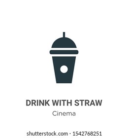 Drink with straw vector icon on white background. Flat vector drink with straw icon symbol sign from modern cinema collection for mobile concept and web apps design.