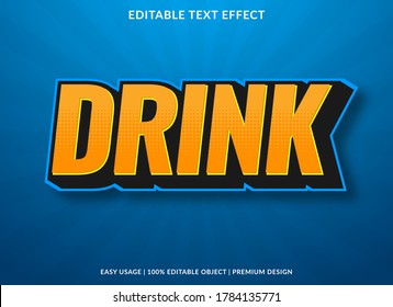 drink text effect template with 3d style and bold font concept use for brand label and logotype sticker