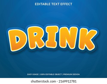 Drink Text Effect Template With Abstract Style Use For Business Logo And Brand