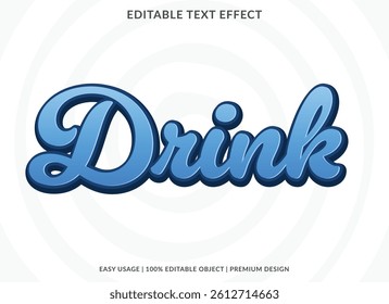 Drink text effect typography font style template cute cartoon style for business logo and brand