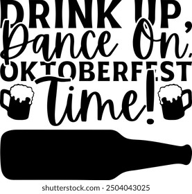 Bebe, baila, Oktoberfest Time!- Diseño de camisetas de cerveza, diseño de camiseta de caligrafía, frase de letras dibujadas a mano, silueta, aislado sobre fondo blanco, archivos para cortar Cricut y EPS 10