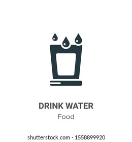 Drink water vector icon on white background. Flat vector drink water icon symbol sign from modern food collection for mobile concept and web apps design.