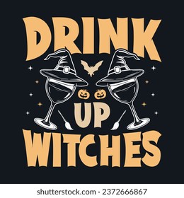 Beber brujas - Citas de Halloween diseño de camisetas, afiche, gráfico vectorial 