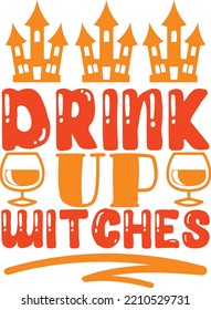 drink up witches vector file
