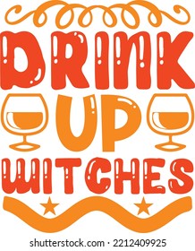 drink up witches vector file