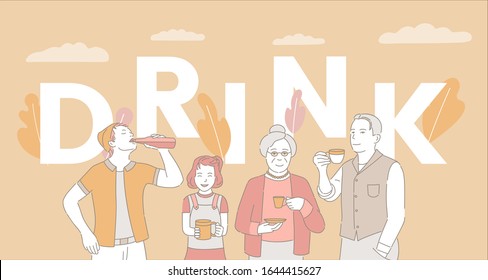 Drink word concept banner template. People drinking coffee, tea and soda vector cartoon illustration. Men, girl and adult woman enjoying hot and cold beverages vector poster design concept.