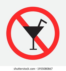 Drinking alcoholic beverages forbidden sign sticker on gray background. No drink alcohol symbol