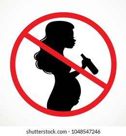 Drinking beer  from bottle pregnant woman silhouette prohibiting sign in a crossed out circle isolated on white background