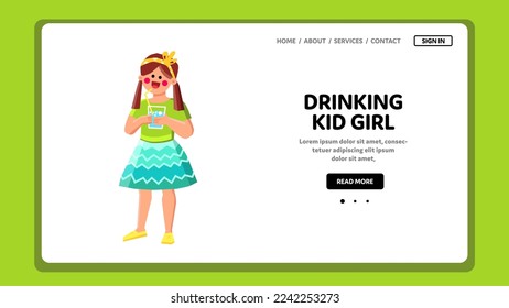 drinking kid girl vector. child kid, glass childhood, happy food, cute health, fresh little, happiness drinking kid girl web flat cartoon illustration