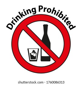 Drinking prohibited,No alcohol sign isolated on white background