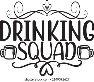 Drinking squad, Beer Svg Design, Vector File.