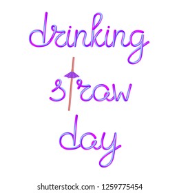 drinking straw day calligraphic lettering with classic striped red white plastic drinking straw and violet umbrella, stock vector illustration clip art