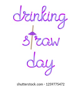 drinking straw day calligraphic lettering with bamboo drinking straw and violet umbrella, stock vector illustration clip art
