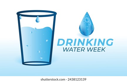 Drinking Water week. background, banner, card, poster, template. Vector illustration.