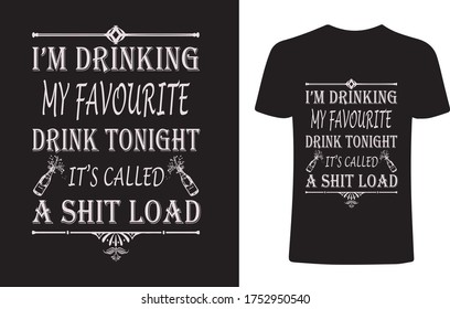 Drinking Wine Typography T-shirt Design Vector