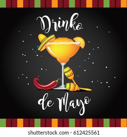 Drinko de Mayo Frozen Margarita with lemon wedge, tiny maracas, sombrero and chili pepper. On a blackboard with Mexican striped border. For celebration of Cinco de Mayo. EPS 10 vector.