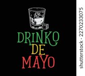 Drinko De Mayo funny t-shirt design