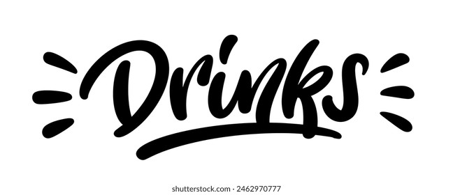 Drinks, hand drawn calligraphy logo. Modern handwritten brush lettering design. Drinks - text composition. Vector typography.