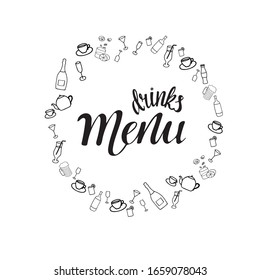 Drinks menu – hand drawing font text for food service place, restaurant, cafe, bar, bistro. Modern calligraphy inscription lettering isolated on white background with bar doodle illustration . EPS10