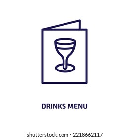 Drinks Menu Icon From Food Collection. Thin Linear Drinks Menu, Drink, Menu Outline Icon Isolated On White Background. Line Vector Drinks Menu Sign, Symbol For Web And Mobile