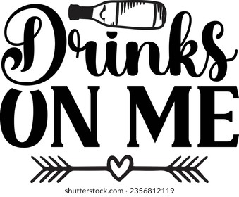 Drinks on me - Coaster quotes design