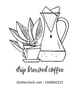 Drip brewed coffee. Composition with carafe, cup and coffee leaves. Hand drawn outline sketch illustration black on white background