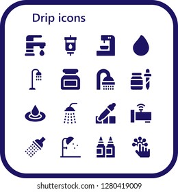  drip icon set. 16 filled drip icons. Simple modern icons about  - Faucet, Blood transfusion, Coffee machine, Paint drop, Shower, Ink, Pipette, Droplet, Eyedropper, Inks, Tap