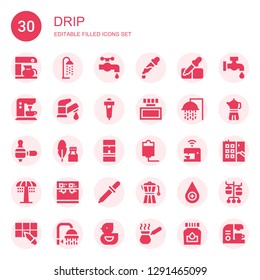 drip icon set. Collection of 30 filled drip icons included Coffee maker, Shower, Water tap, Pipette, Coffee machine, Faucet, Ink, Iv, Eyedropper, Blood drop, Graffiti, Iv pole
