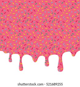 Dripping donut glaze background. Pink liquid sweet flow, tasty dessert topping with colorful sprinkles. Doughnut or ice cream drips. Vector eps8 illustration with blank white space.