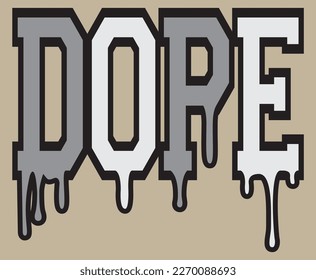 Dope de goteo, fuente de varsity, tipografía, grabado, dope de goteo con ilustraciones vectoriales