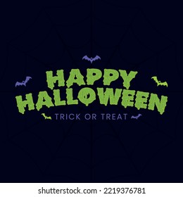 Dripping Happy Halloween Text Banner, Vector - Trick or Treat