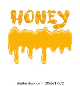 Dripping honey and typography vector isolated on white. Template,element