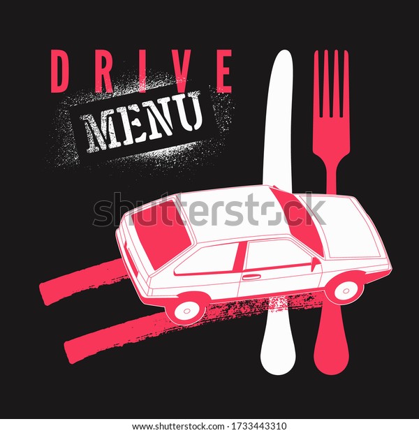 Drive Menu.\
Food delivery service concept typographical vintage poster design\
with car. Retro vector\
illustration.