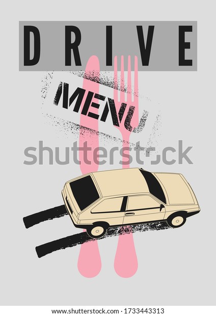 Drive Menu.\
Food delivery service concept typographical vintage poster design\
with car. Retro vector\
illustration.