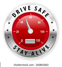 Drive Safe And Stay Alive Icon Or Symbol - Safe Driving Concept Vector