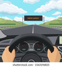 Drive safely concept. Car drive POV illustration. View on the road from the driver's place. The driver's hands on the steering wheel, the dashboard, the car interior, the highway and traffic.