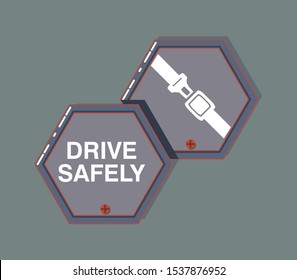 drive safely design with warning signs and seat belt icon over gray background, colorful design vector illustration