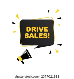 Drive sales sign. Flat, color, text from horn, drive sales sign. Vector icon