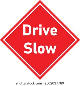 Drive Slow icon vector. Slow Drive warning Sign.