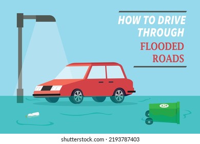 Drive Through Flooded Road 2d Vector Illustration Concept For Banner, Website, Illustration, Landing Page, Flyer, Etc.