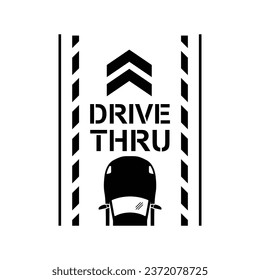 Drive thru icon. Drive thru text on the road isolated on background vector illustration.