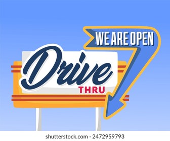 Drive Thru sign open 24 hours in vintage style