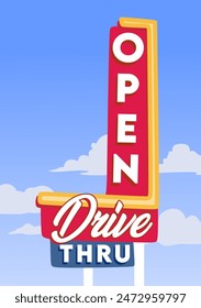 Drive Thru sign open 24 hours in vintage style